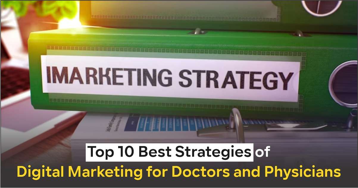 Top 10 Best Strategies of Digital Marketing.